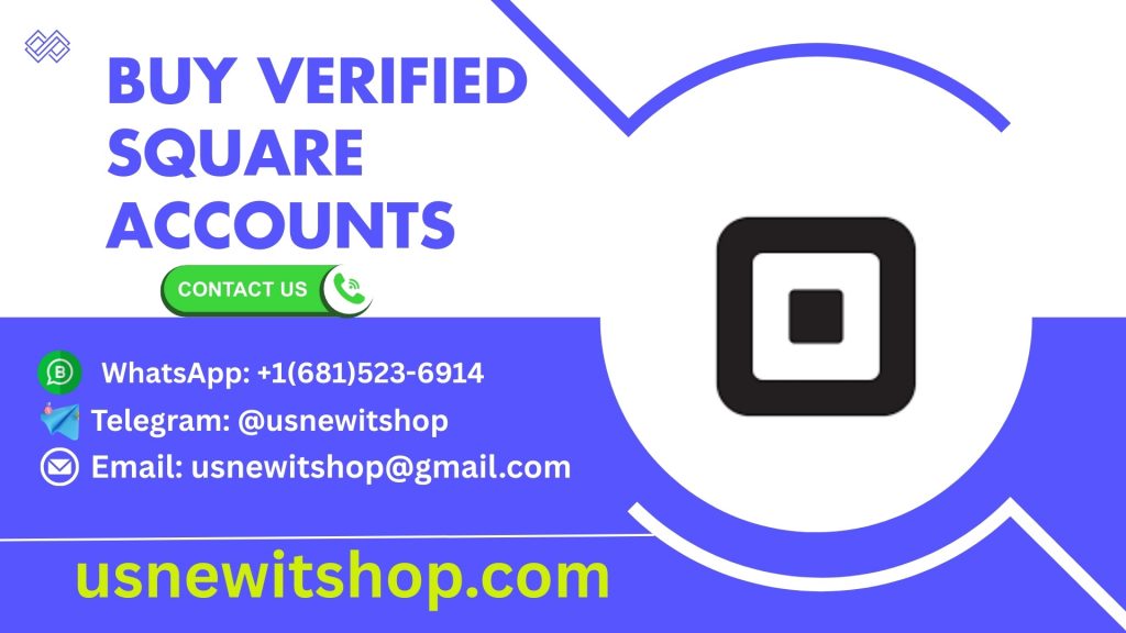 Buy Verified Square Accounts