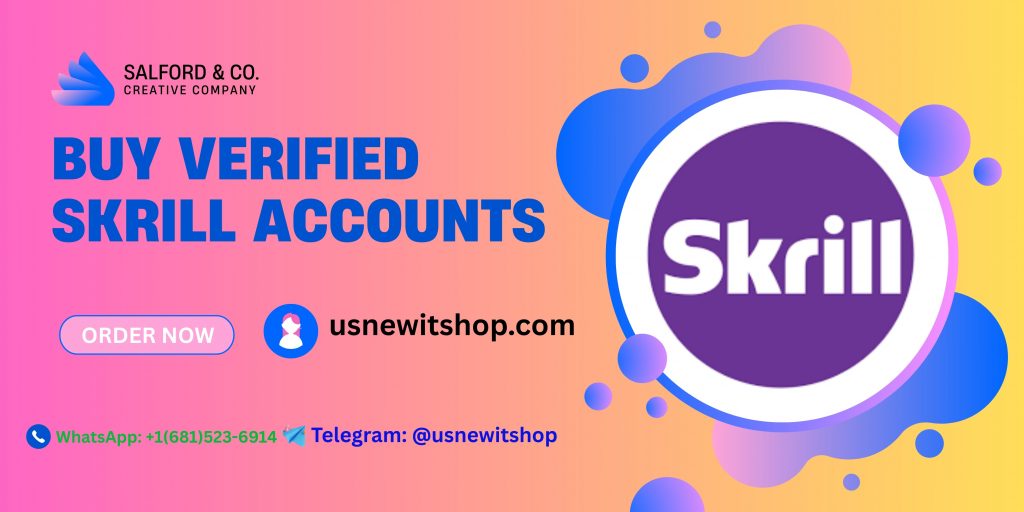 Buy Verified Skrill Accounts