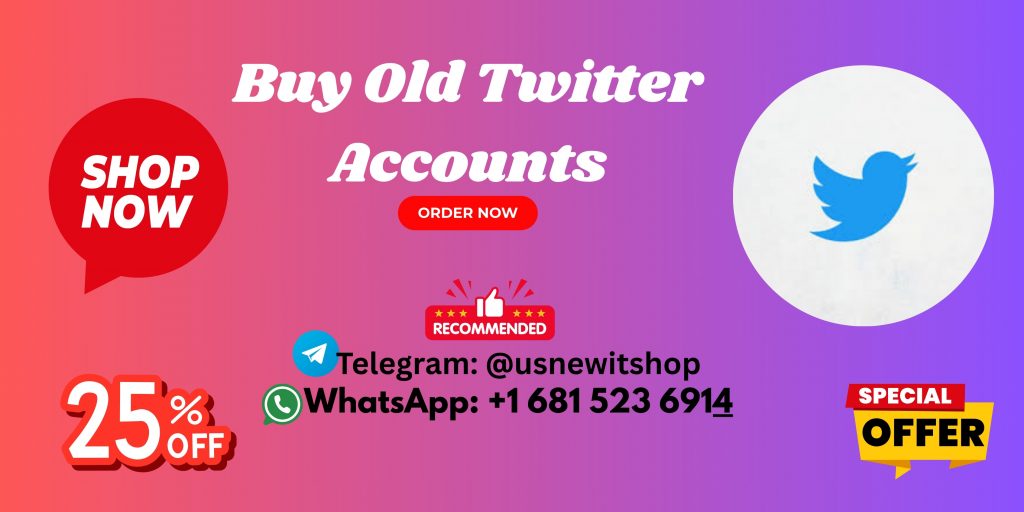 Buy Old Twitter Accounts